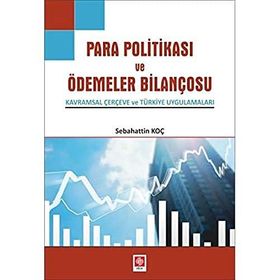 Para Politikası ve Ödemeler Bilançosu Sebahattin Koç