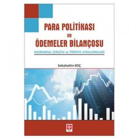 Para Politikası ve Ödemeler Bilançosu Sebahattin Koç