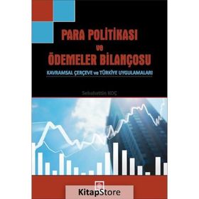 Para Politikası ve Ödemeler Bilançosu Sebahattin Koç
