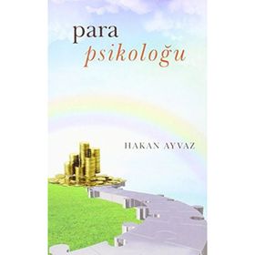 PARA PSIKOLOĞU - HAKAN AYVAZ