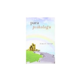 PARA PSIKOLOĞU - HAKAN AYVAZ