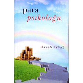 PARA PSIKOLOĞU - HAKAN AYVAZ