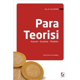 PARA TEORISI KAVRAM KURAMLAR MODELLER - FUAT SEKMEN