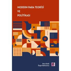 PARA TEORISI VE POLİTİKASI - KAMURAN REÇBER