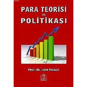 Para Teorisi ve Politikası - Muhammet Akdiş