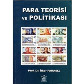 Para Teorisi ve Politikası - Muhammet Akdiş