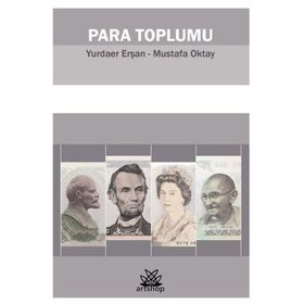 Para Toplumu - Yurdaer Erşan Mustafa Oktay