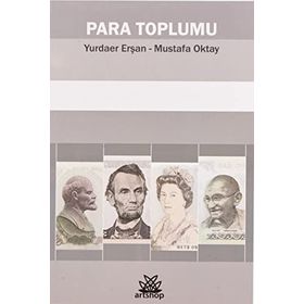 Para Toplumu - Yurdaer Erşan Mustafa Oktay