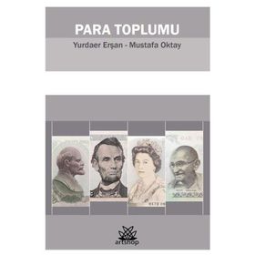 Para Toplumu - Yurdaer Erşan Mustafa Oktay