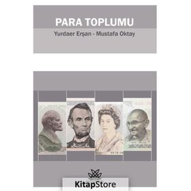 Para Toplumu - Yurdaer Erşan Mustafa Oktay