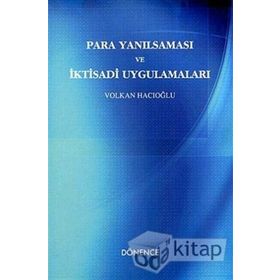 PARA YANILSAMASI VE İKTİSADİ UYGULAMALARI - VOLKAN HACIOĞLU