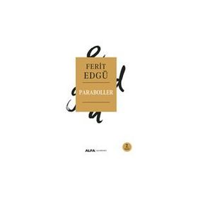 PARABOLLER 1956-1959 - FERIT EDGÜ