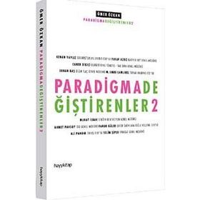 PARADIGMA DEĞİŞTİRENLER 2 - ÖMER ÖZKAN