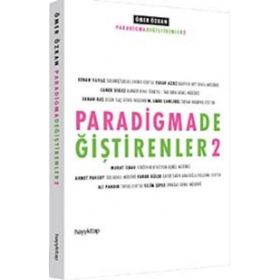 PARADIGMA DEĞİŞTİRENLER 2 - ÖMER ÖZKAN