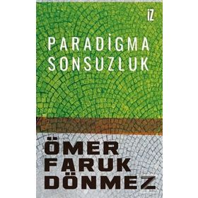Paradigma Sonsuzluk - Ömer Faruk Dönmez