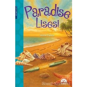 Paradise Lisesindeki Uzaylılar - Annie Dalton