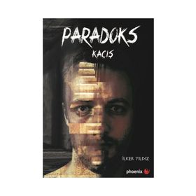 Paradoks Kaçış - İlker Yıldız