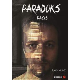 Paradoks Kaçış - İlker Yıldız