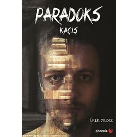 Paradoks Kaçış - İlker Yıldız