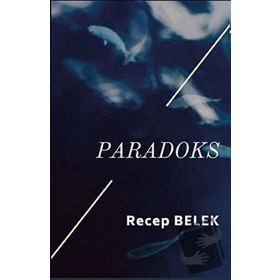 Paradoks - Recep Belek