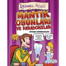 Paradokslar ve Mantık Oyunları Eğlenceli Bilgi - 11 - Serhan Büyükkeçeci
