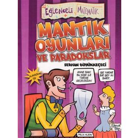 Paradokslar ve Mantık Oyunları Eğlenceli Bilgi - 11 - Serhan Büyükkeçeci