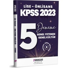Paragon Yayıncılık 2023 KPSS Lise - Önlisans 5 Deneme Genel Yetenek Genel Kültür