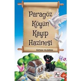 Paragöz Köyün Kayıp Hazinesi - Fatma Yıldırım