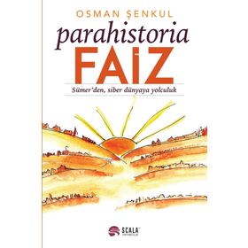 Parahistoria Faiz - Osman Şenkul