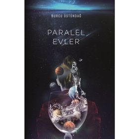 Paralel Evler - Burcu Üstündağ