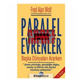 Paralel Evrenler - Fred Alan Wolf