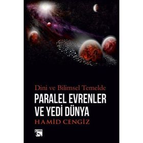 Paralel Evrenler ve Yedi Dünya Hamid Cengiz