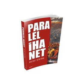 Paralel İhanet - Hulusi Şentürk