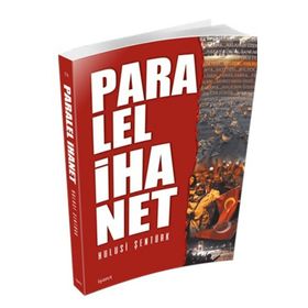 Paralel İhanet - Hulusi Şentürk