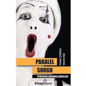 Paralel Sorgu - Pınar Çekirge Yavuz Pak