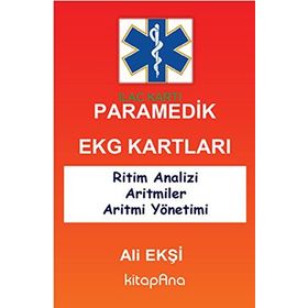 Paramedik EKG Kartları - Ali Ekşi