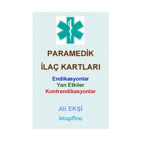 Paramedik İlaç Kartları - Ali Ekşi