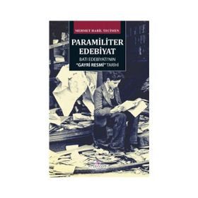 Paramiliter Edebiyat - Mehmet Habil Tecimen