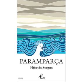 PARAMPARÇA - HÜSEYIN SORGUN