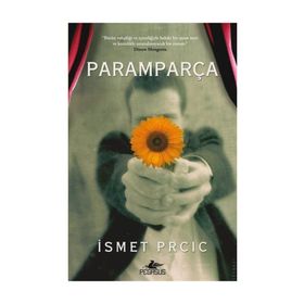 Paramparça - İsmet Prcic