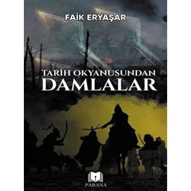 Parana Yayınları Tarih Okyanusundan Damlalar