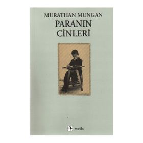 PARANIN CINLERI - MURATHAN MUNGAN