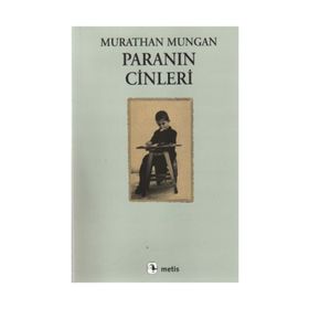 PARANIN CINLERI - MURATHAN MUNGAN