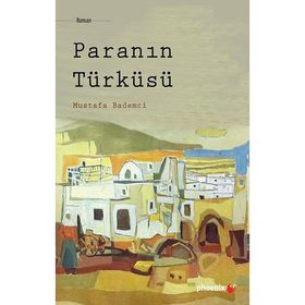 Paranın Türküsü Mustafa Bademci