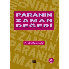 PARANIN ZAMAN DEĞERİ - MURAT KIYILAR