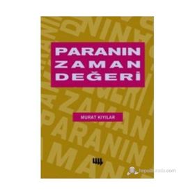 PARANIN ZAMAN DEĞERİ - MURAT KIYILAR