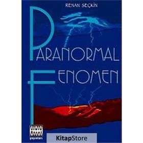 PARANORMAL FENOMEN - RENAN SEÇKİN