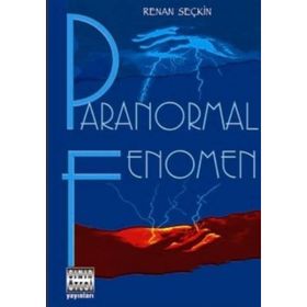 PARANORMAL FENOMEN - RENAN SEÇKİN