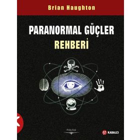 Paranormal Güçler Rehberİ - Brian Haughton