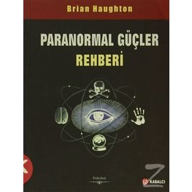 Paranormal Güçler Rehberİ - Brian Haughton